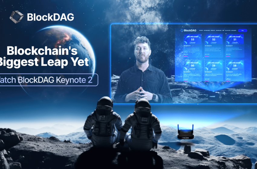  BlockDAG’s Keynote 2 Unpacks New Advancements, Fueling 1,300% Surge as VET Price Drops; Has Kaspa Hit An All-Time High?