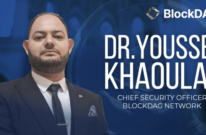 blockdag-team-reveal-–-prof-youssef-khaoulaj-is-chief-security-officer,-$62.8m-presale-beats-matic-and-btc-outlook