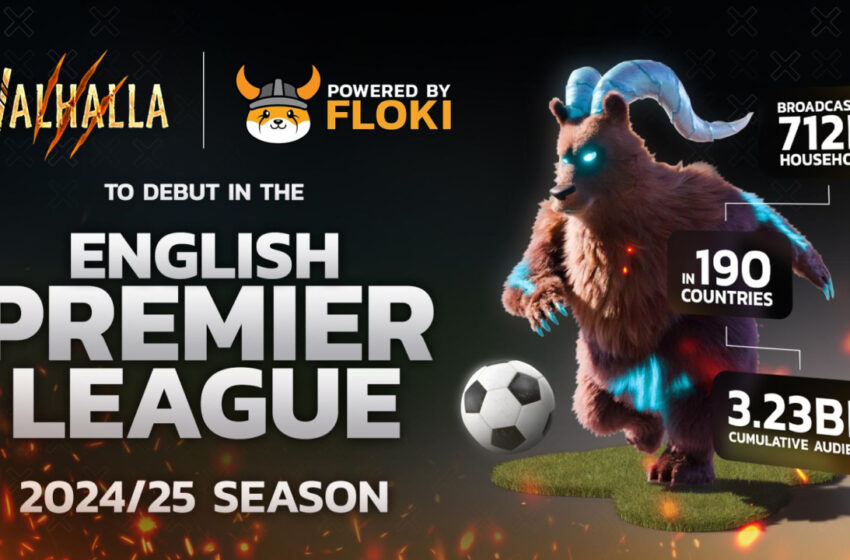 floki-announces-major-ad-campaign-for-valhalla-in-the-english-premier-league-for-2024-25-season