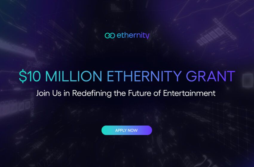 ethernity-chain-unveils-$10-million-grant-program-to-empower-founders