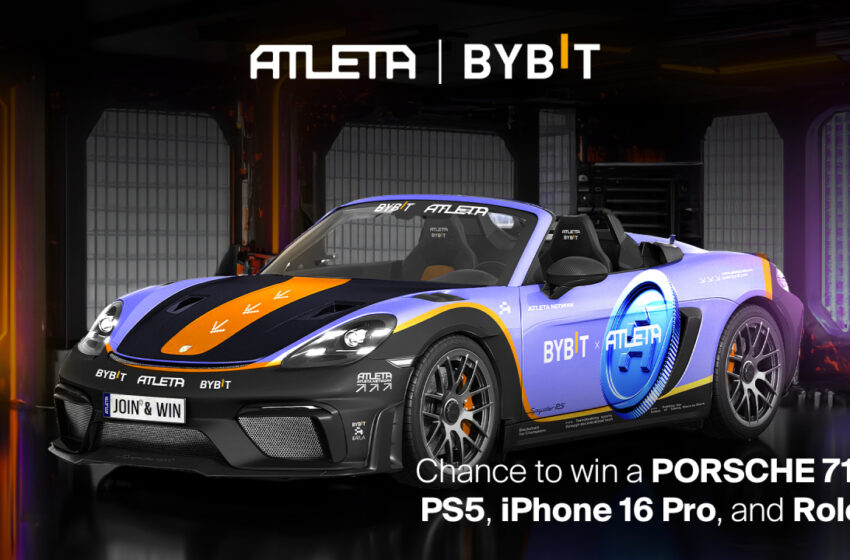 atleta-and-bybit-forge-powerful-partnership:-a-chance-to-win-real-porsche,-rolex-or-iphone