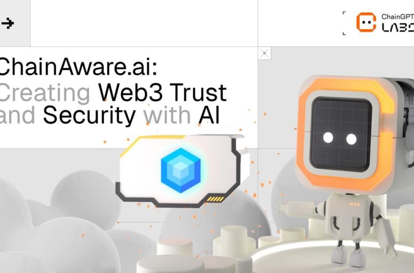 chaingpt-labs-incubates-chainaware.ai-to-boost-web3-security-with-ai