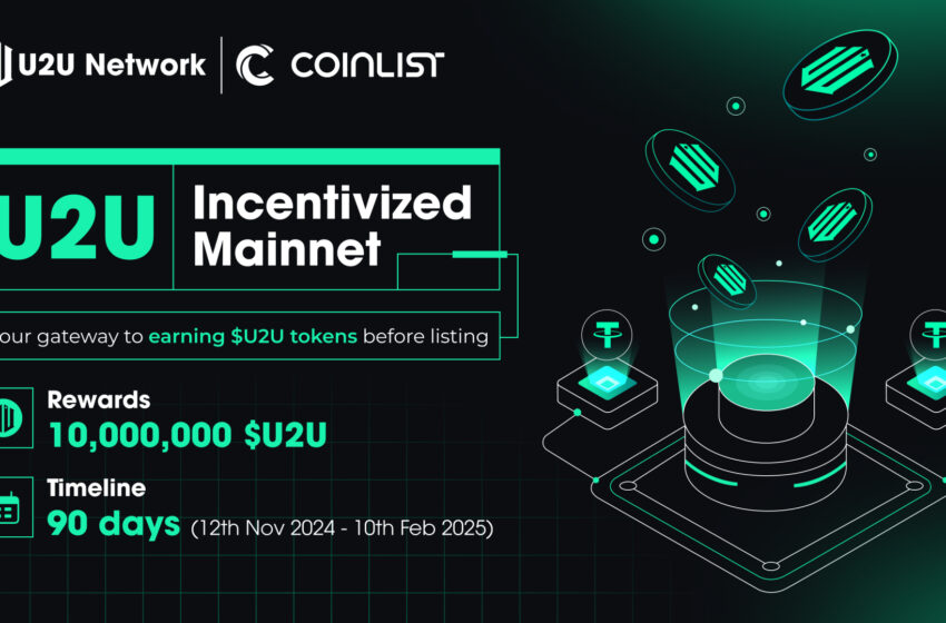  CoinList to develop the DePIN Market with the First DePIN Collaboration with U2U Network this Q4