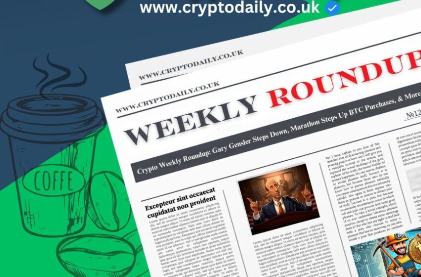  Crypto Weekly Roundup: Gary Gensler Steps Down, Marathon Steps Up BTC Purchases, & More