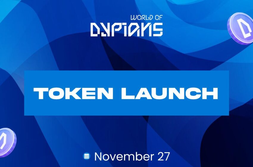 world-of-dypians-announces-tge-for-wod-token-to-start-november-27